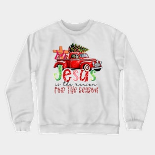 Jesus Is The Reason For The Season Christian Santa Christmas Crewneck Sweatshirt